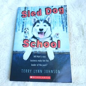 Scholastic Sled Dog School Book